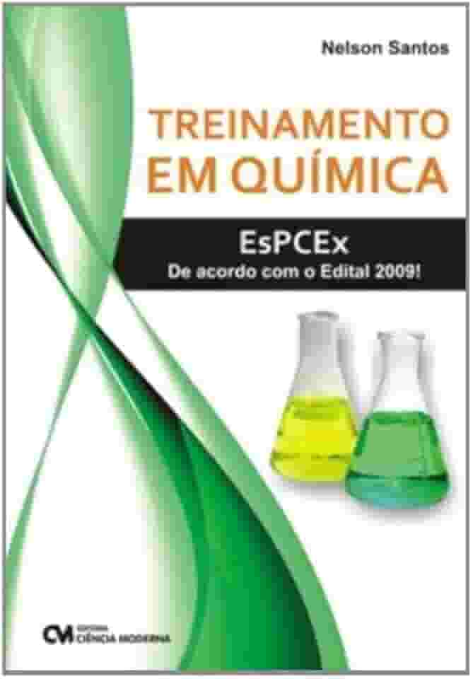 Treinamento em Química. ESPCEX de Acordo com o Edital 2009