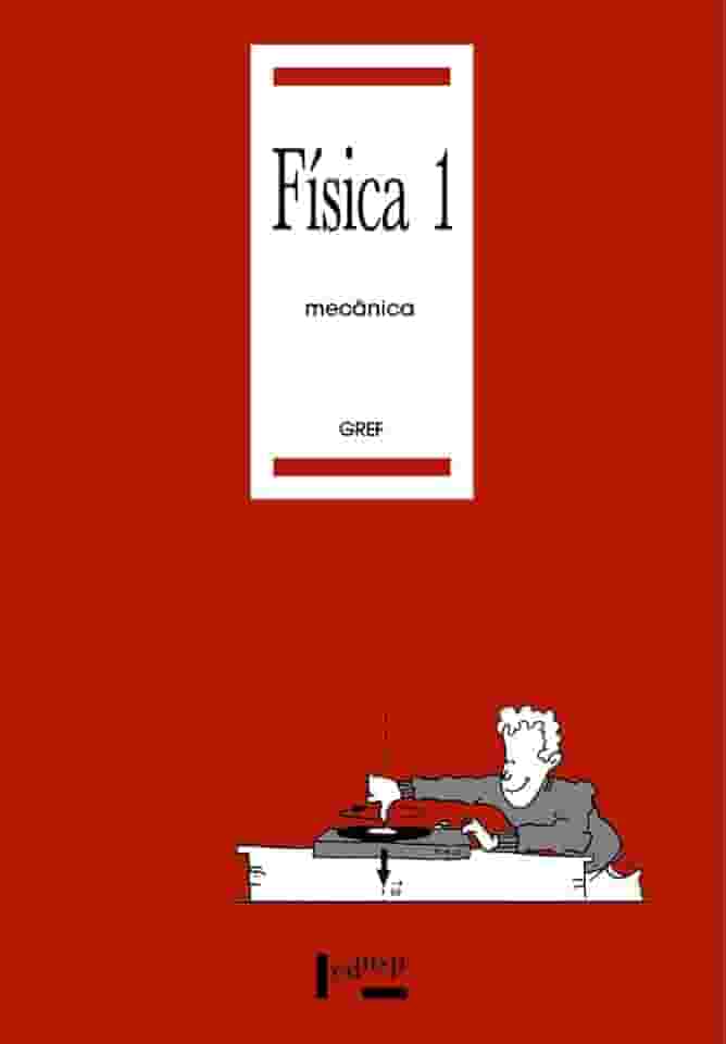 Física 1: Mecânica (Volume 1)