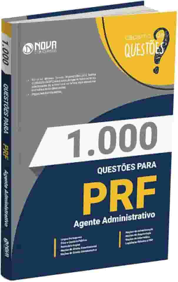 Livro 1.000 Questões Gabaritadas PRF - Agente Administrativo