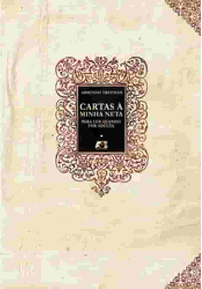 Cartas à minha neta. para ler quando for adulta