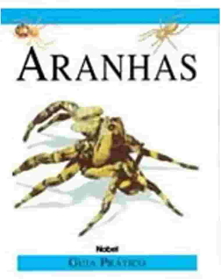 Aranhas. Guia Prático