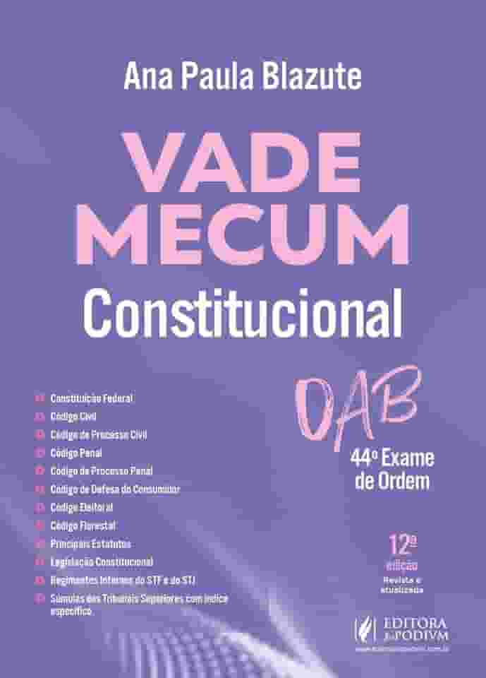 Vade Mecum Constitucional 44 Exame De Ordem - 12 Edição 2025 Juspodivm