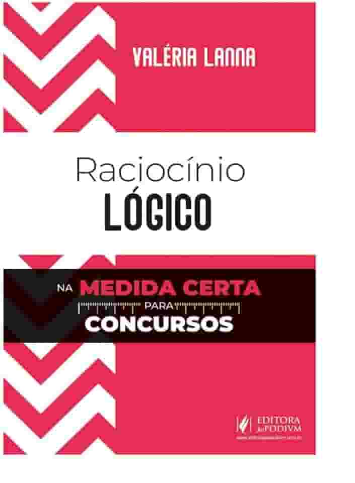 RACIOCÍNIO LÓGICO NA MEDIDA CERTA PARA CONCURSOS (2025)