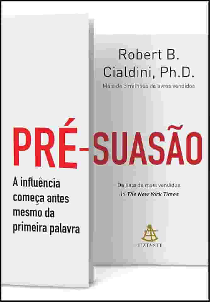 Pré-suasão: A influência começa antes mesmo da primeira palavra