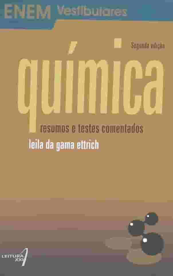 Química - Resumos e testes comentados (Enem Vestibulares)