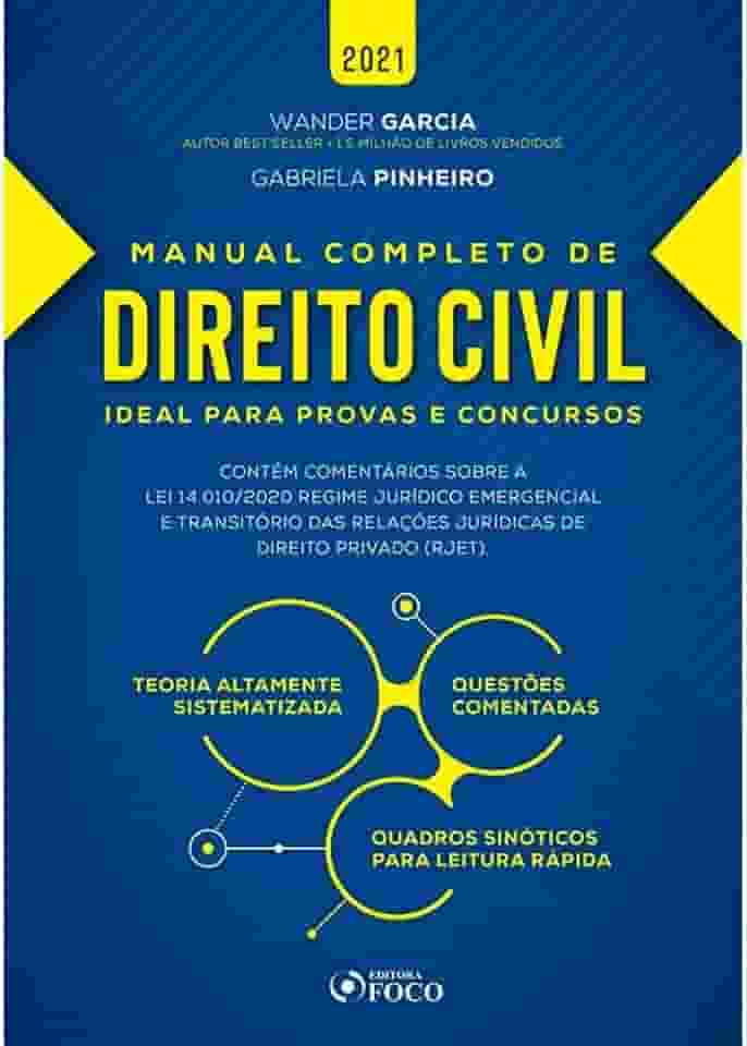 MANUAL COMPLETO DE DIREITO CIVIL - 3ª ED - 2021: Ideal Para Provas e Concursos