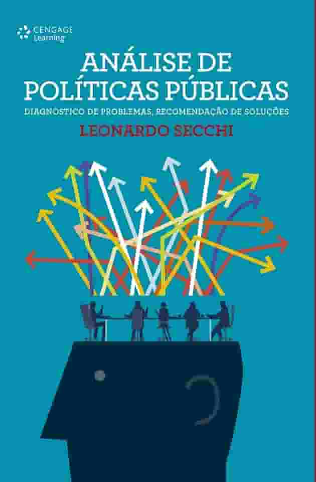 Análise de políticas públicas: Diagnóstico de problemas, recomendação de soluções