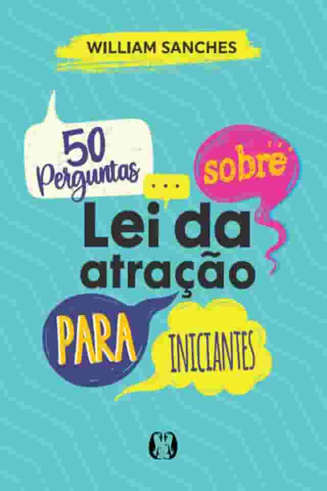 50 perguntas sobre lei da atração para iniciantes