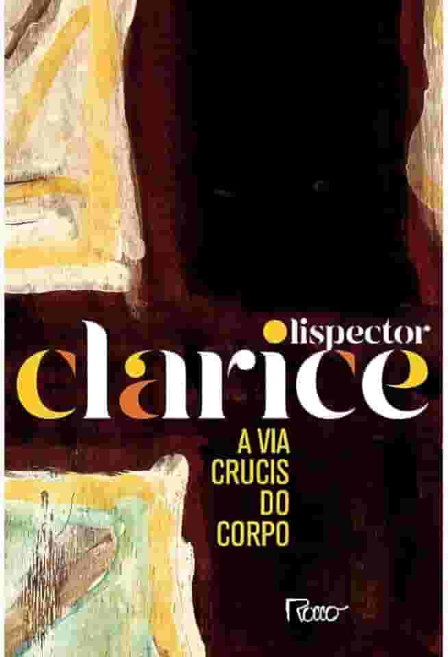 A via crucis do corpo: Edição comemorativa