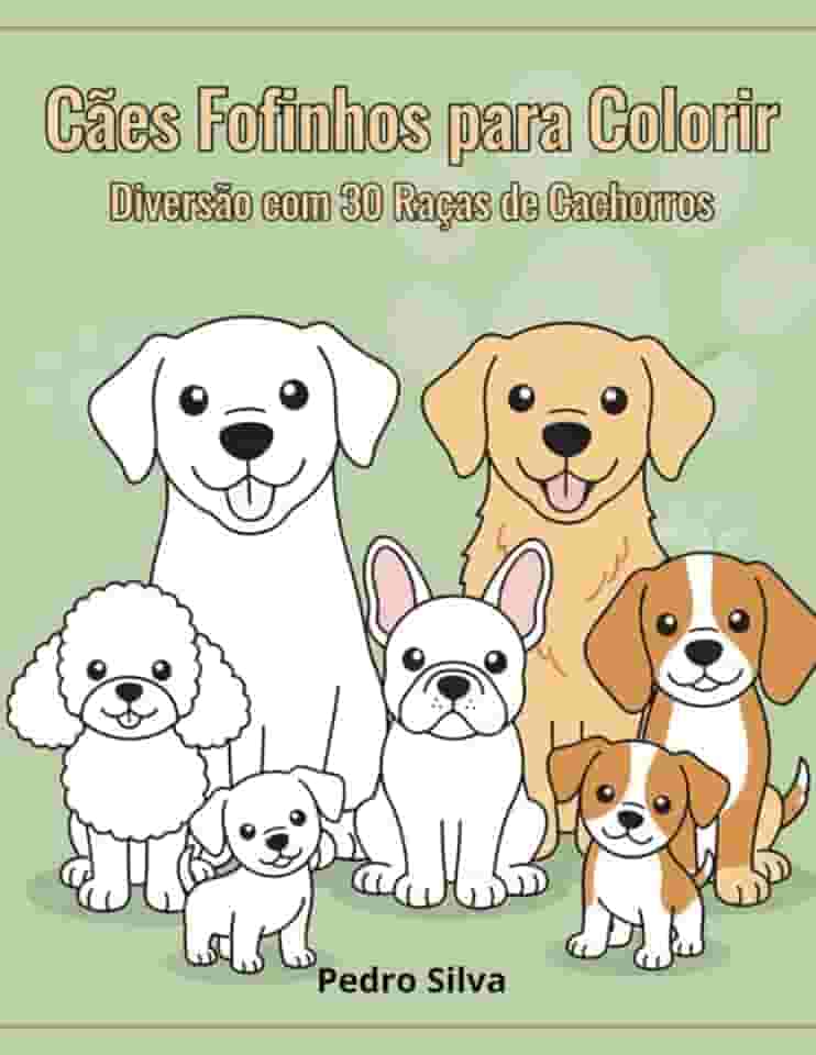 Cães Fofinhos Para Colorir (Portuguese Edition)