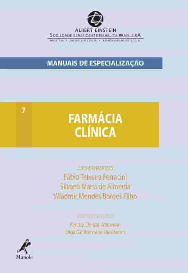 Farmácia clínica: Volume 7