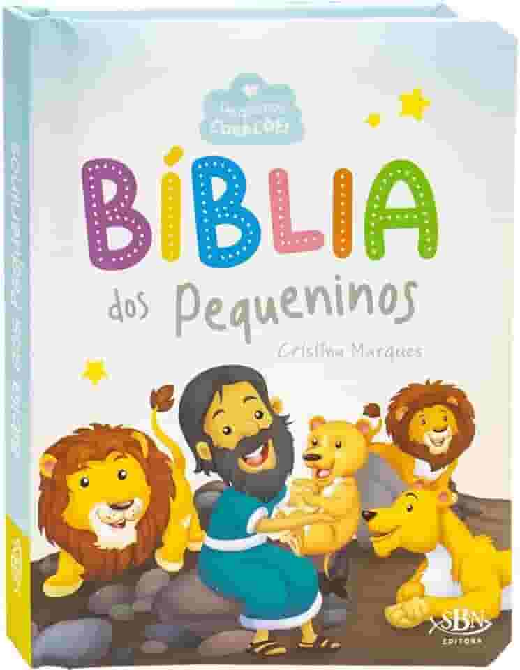Pequenos Corações: Bíblia dos Pequeninos