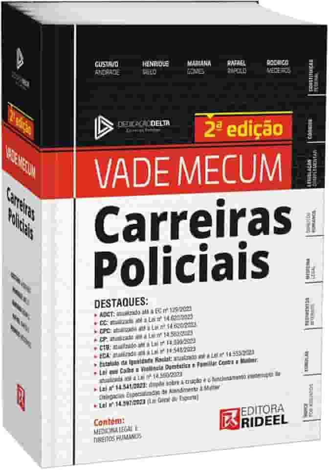 Vade Mecum Carreiras Policiais: Dedicação Delta - 2ª Edição (2023)