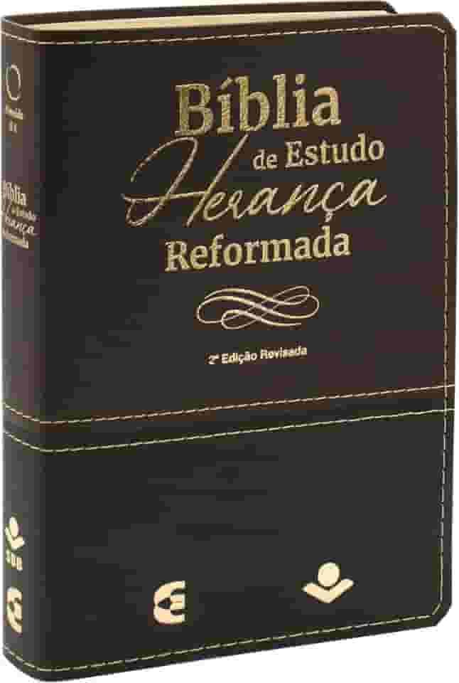 Bíblia de Estudo Herança Reformada - 2ª Edição Revisada: Almeida Revista e Atualizada (ARA)