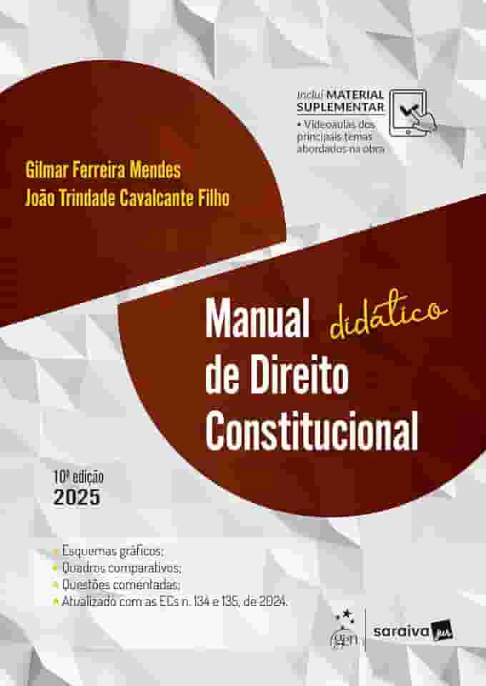 Manual Didático de Direito Constitucional - 10ª Edição 2025