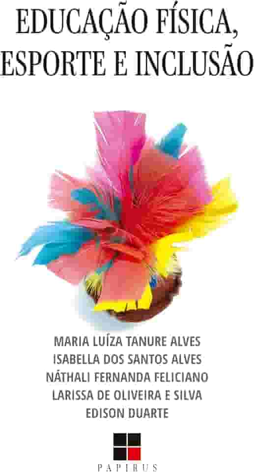 Educação física, esporte e inclusão