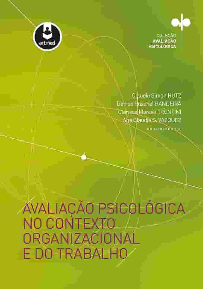 Avaliação Psicológica no Contexto Organizacional e do Trabalho