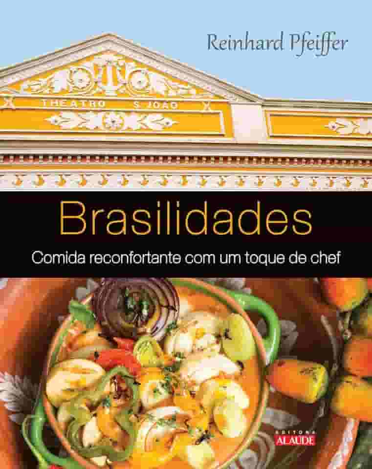 POD-Brasilidades: comida reconfortante com um toque de chef