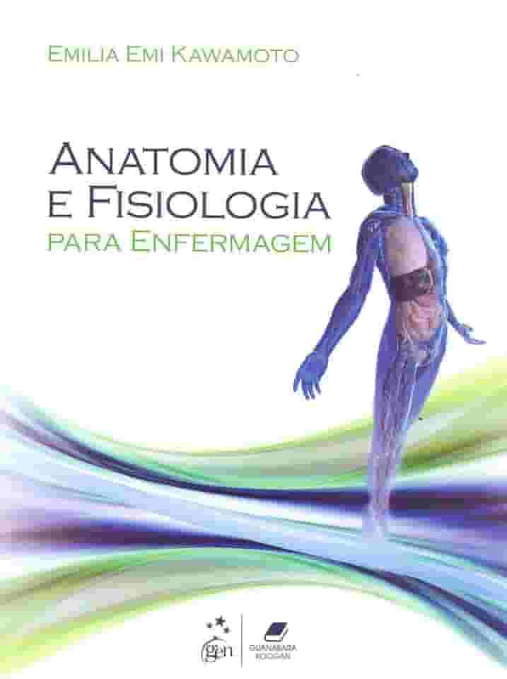 Anatomia e Fisiologia para Enfermagem