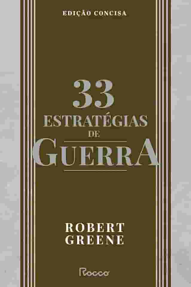 33 estratégias de guerra: Edição concisa