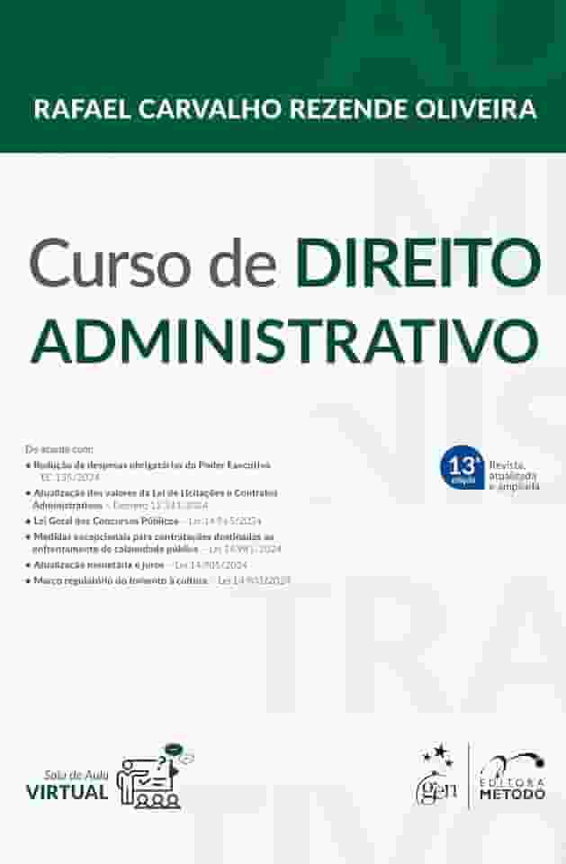 Curso de Direito Administrativo - 13ª Edição 2025