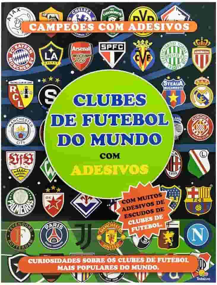 Campeões com Adesivos: Clubes de Futebol do Mundo