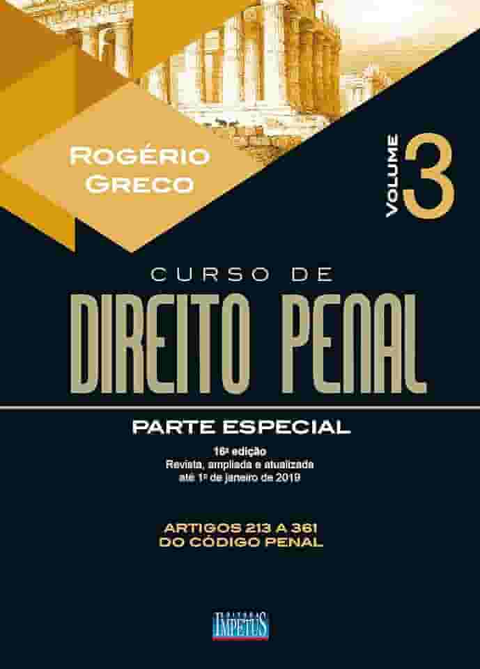 Curso de Direito Penal - Parte Especial - Volume IIi 16ª Edição 2019