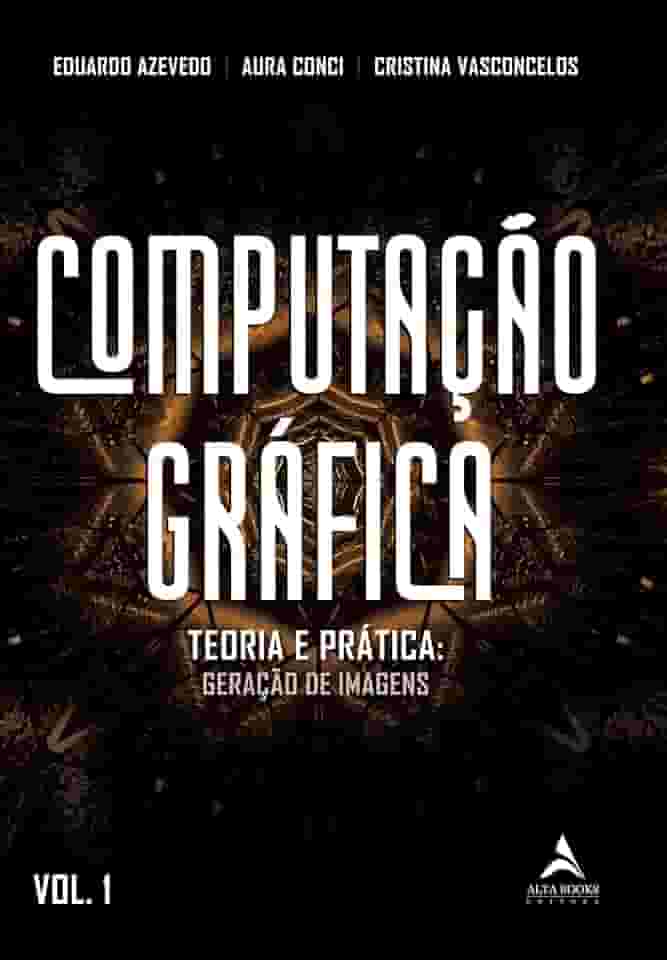 POD-Computação gráfica Volume 1: teoria e prática: geração de imagens