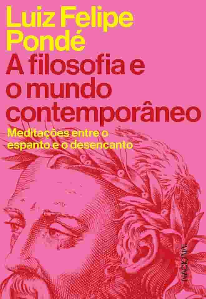 A filosofia e o mundo contemporâneo: Meditações entre o espanto e o desencanto