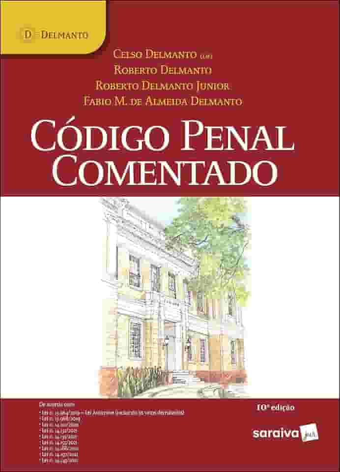 Código Penal Comentado - 10ª Edição 2021