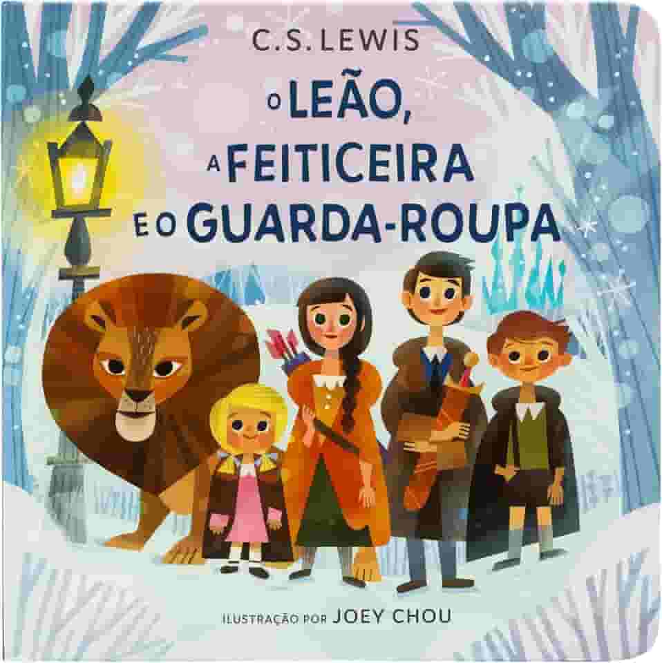 Mundo de Nárnia: O Leão, a feiticeira e o guarda-roupa – Livro infantil cartonado do clássico As Crônicas de Nárnia