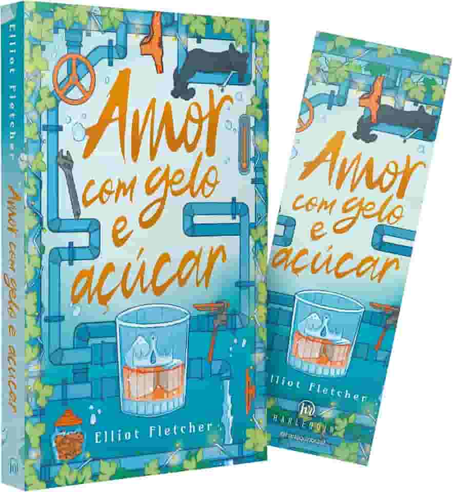 Amor com gelo e açúcar – Uma comédia romântica com hot da mesma autora de “Alto teor amoroso”