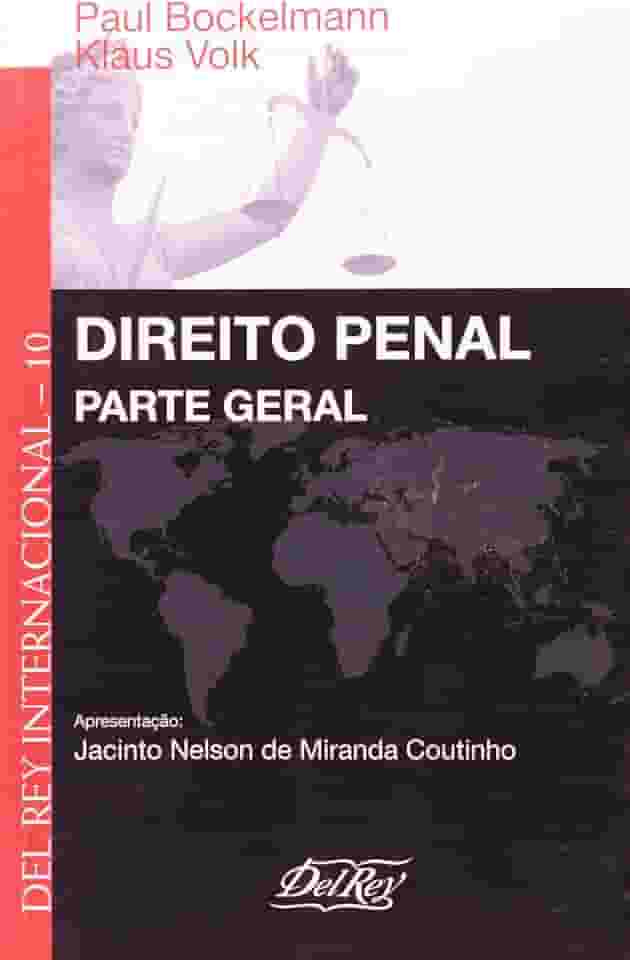 Direito Penal. Parte Geral - Volume 10