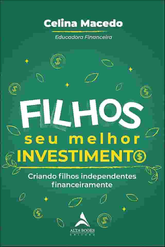 POD-Filhos, seu melhor investimento: criando filhos independentes financeiramente
