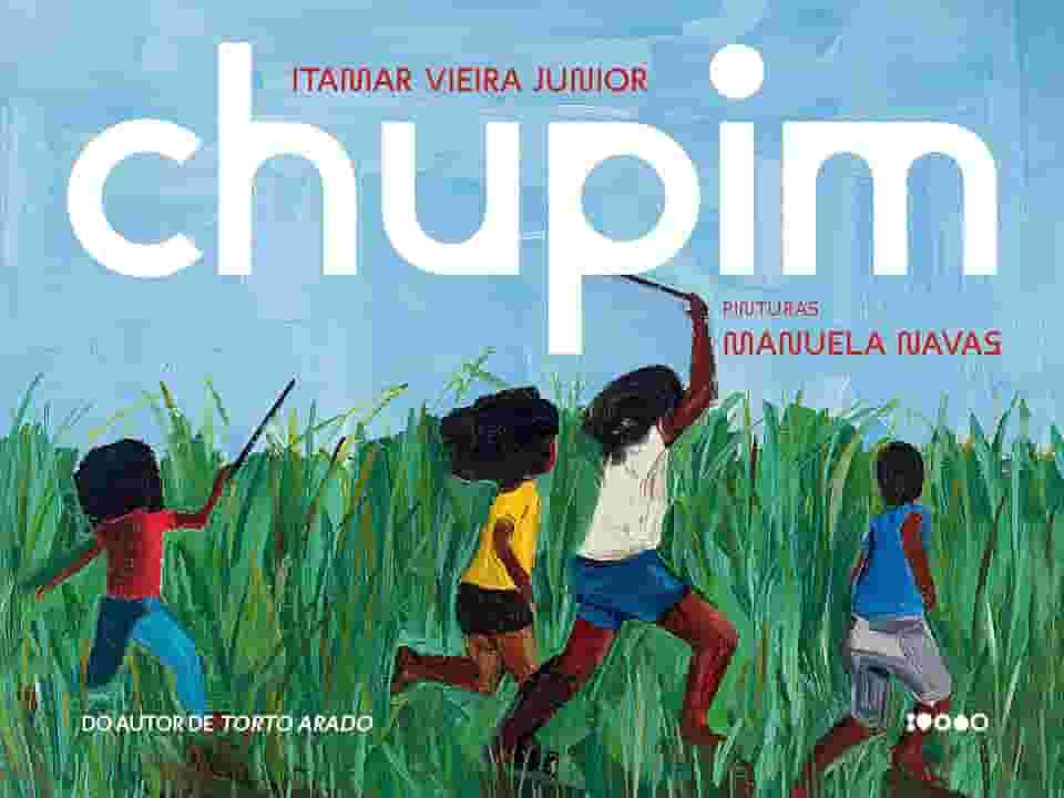 Chupim: Livro altamente recomendável FNLIJ 2025