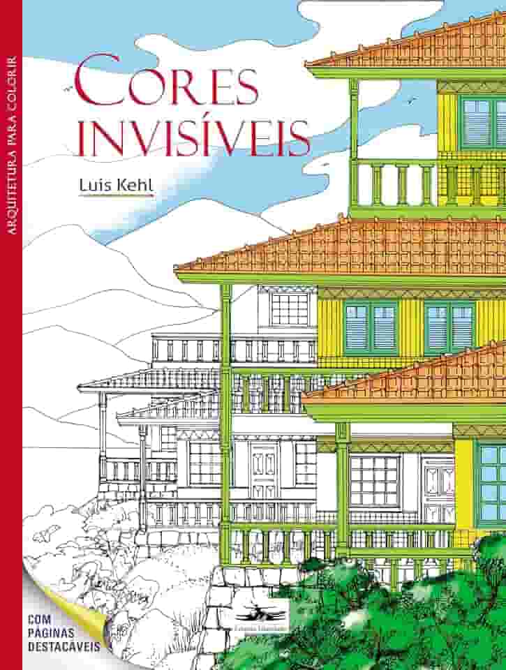 Cores invisíveis: Arquitetura para colorir