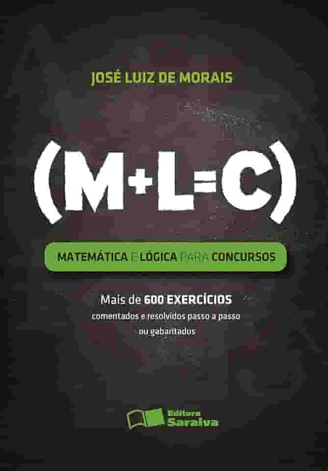 Matemática e Lógica para Concursos - 1ª Edição 2012