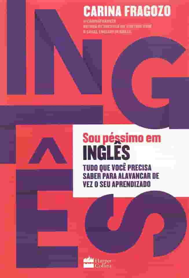 Sou péssimo em inglês