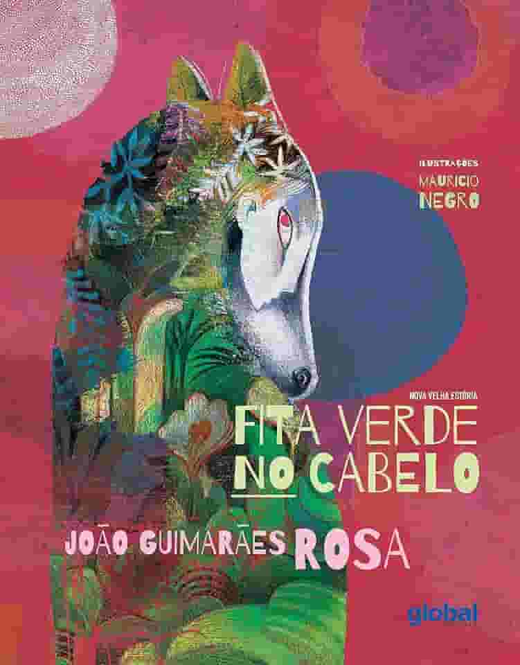 Fita Verde no Cabelo: Nova Velha Estória