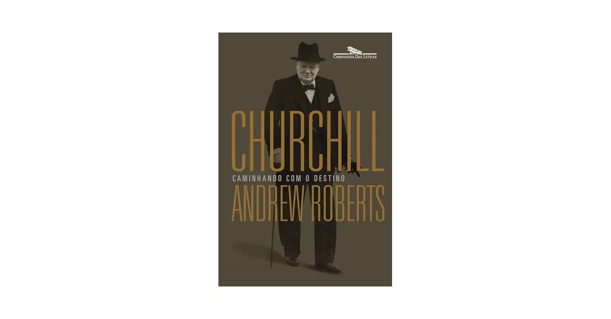 Melhor Biografia de Churchill: Conheça a Vida do Líder Histórico