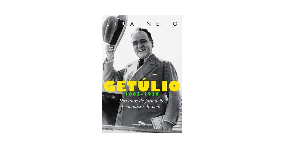 Melhor Biografia de Getulio Vargas: Guia Essencial
