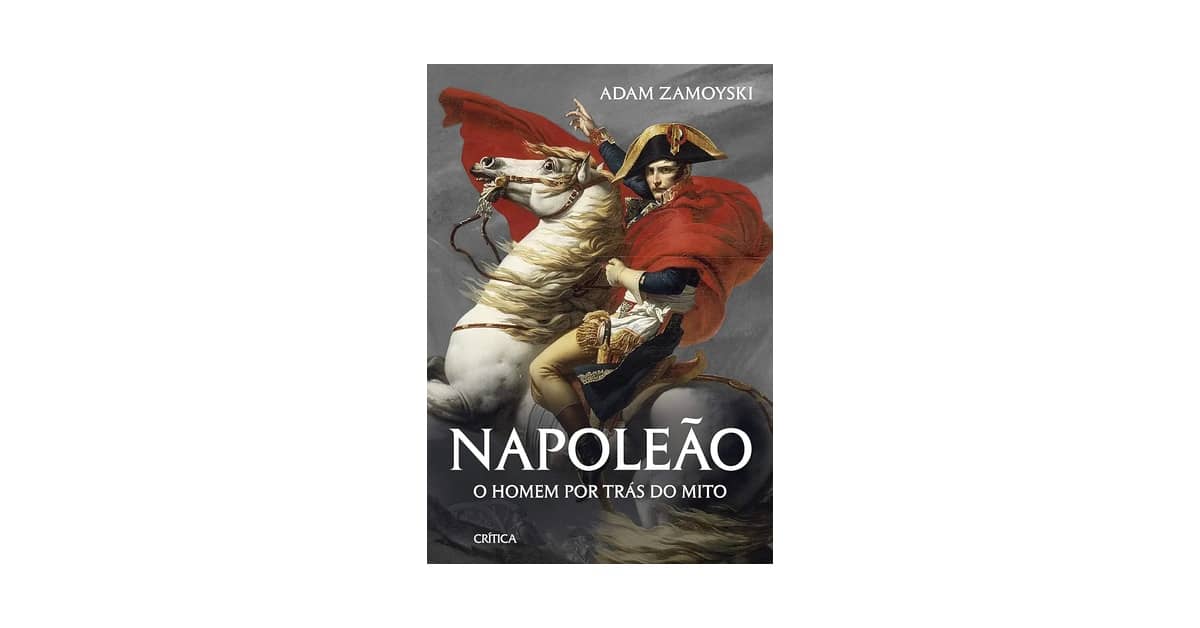 Melhor Biografia de Napoleão Bonaparte: Qual Leitura Revela o Imperador?