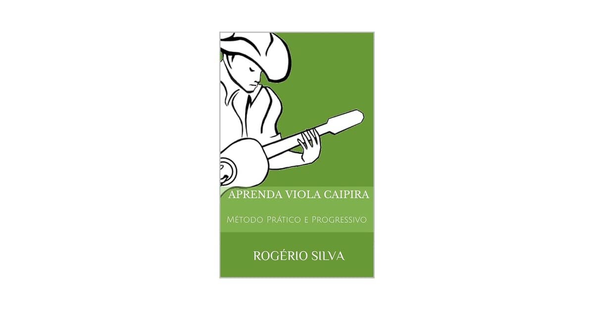 Melhor Curso de Viola Caipira: Guia Definitivo Para Iniciantes