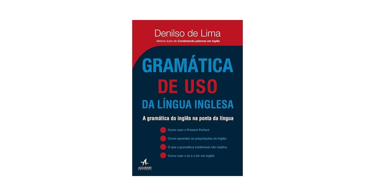 Melhor Gramática da Lingua Inglesa: Guia Definitivo para Aprender