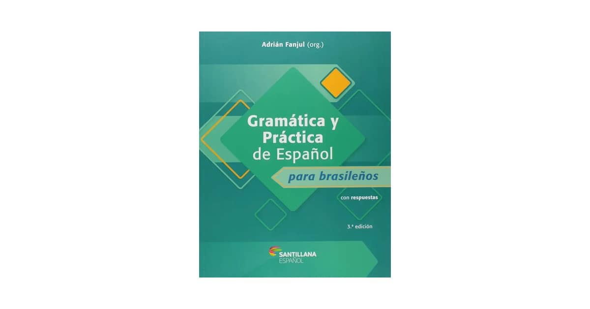 Melhor Livro de Gramática Espanhol: Guia Essencial para Brasileiros