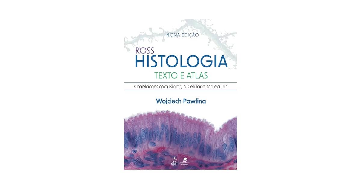Melhor Livro de Histologia para Medicina: Qual o Ideal Para Você?