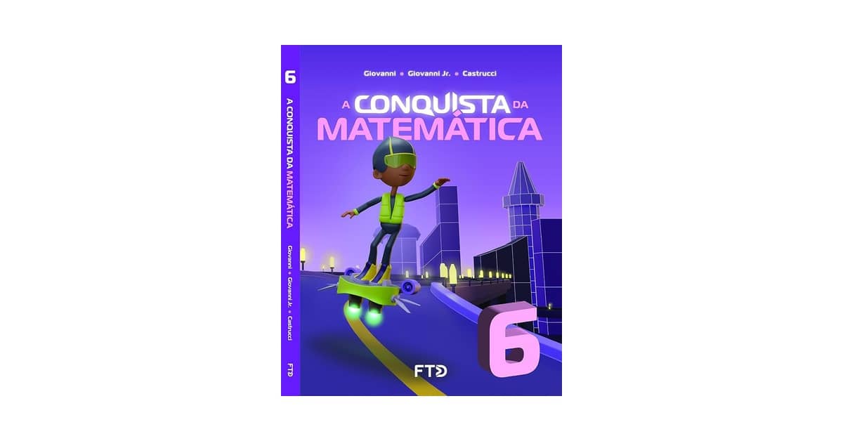 Melhor Livro de Matemática 6 Ano: Guia Essencial