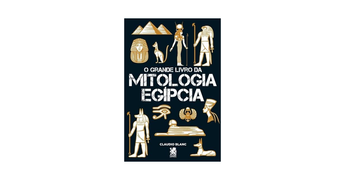 Melhor Livro de Mitologia Egípcia: Guia Completo dos Deuses