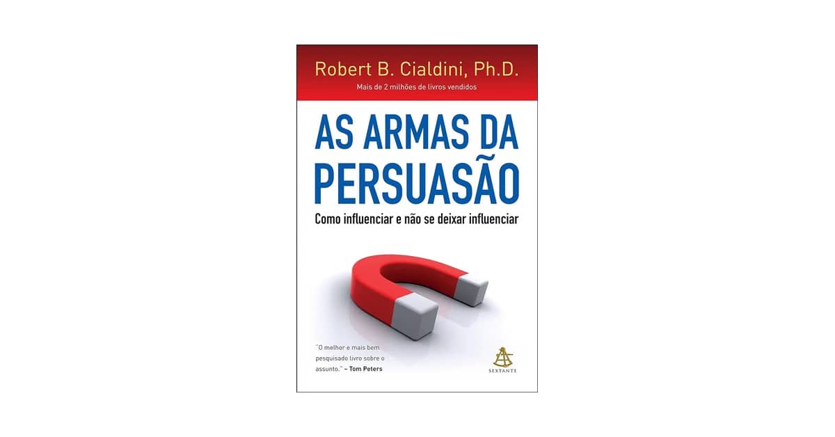Melhor Livro de Persuasao: Guia Definitivo da Influência
