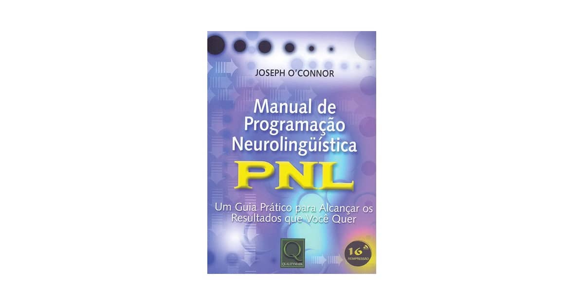Melhor Livro de Programação Neurolinguistica: Transforme Sua Vida